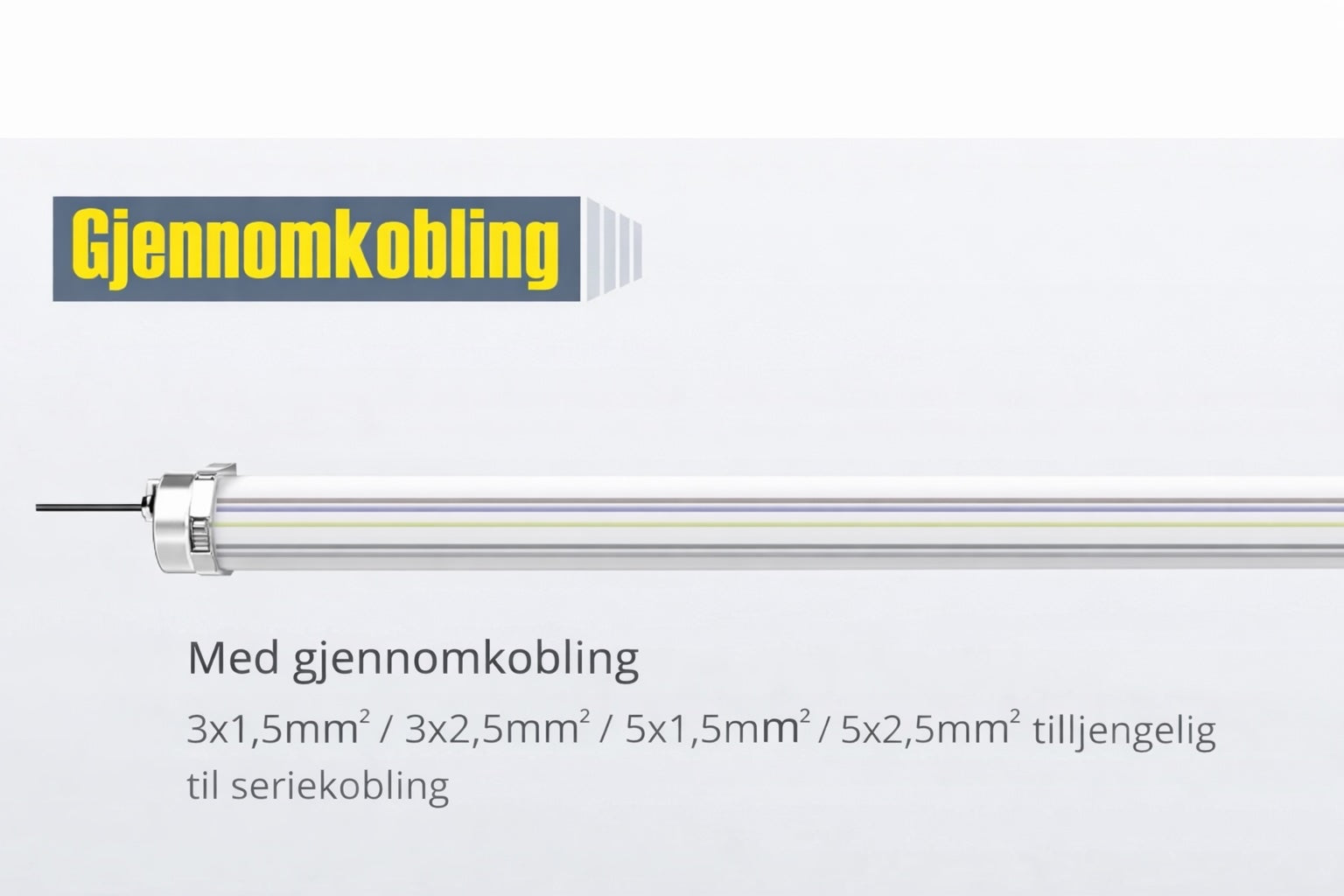 IP69K LED armatur med gjennomkobling – kan seriekobles i industri og næringsmiljø