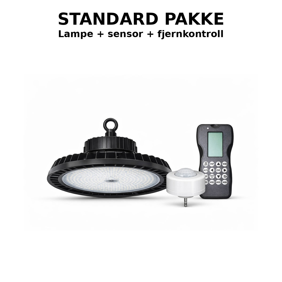 Highbay LED pakke standard med PIR sensor og fjernkontroll – komplett løsning for lager, verksted og industri