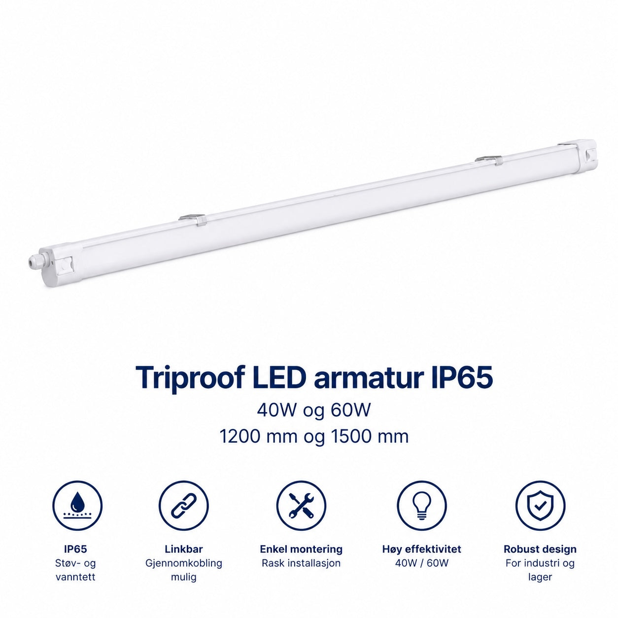 Triproof LED armatur IP65 40W og 60W med gjennomkobling og linkbar installasjon for lager, verksted og industri